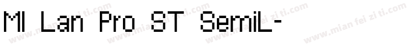 MI Lan Pro ST SemiL字体转换